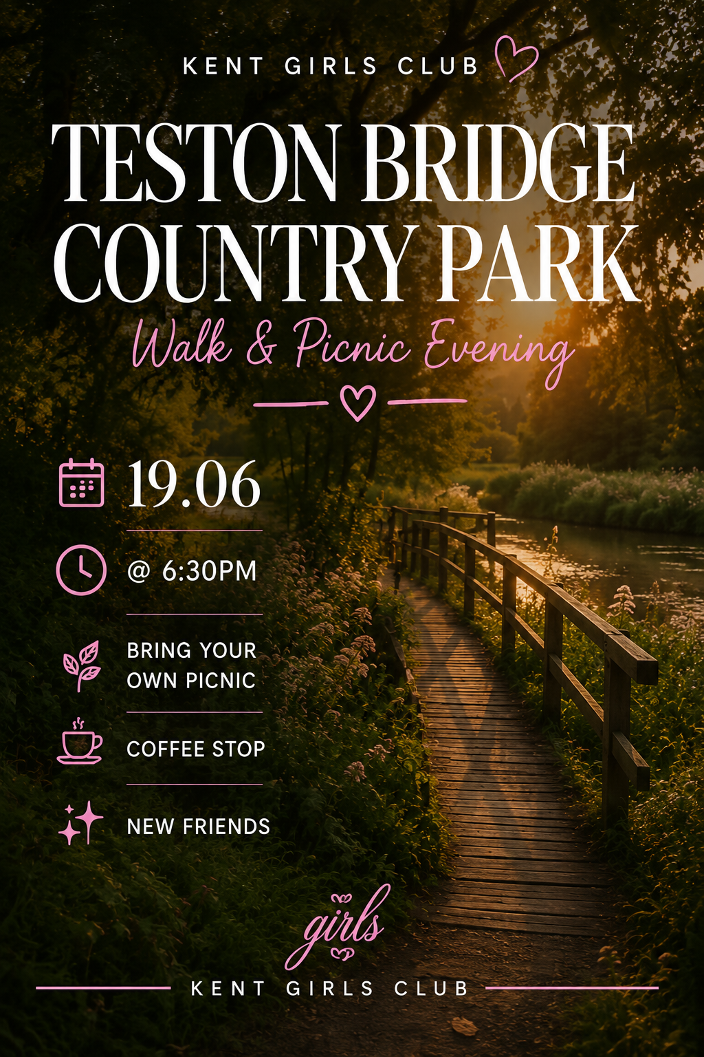 TESTON BRIDGE WALK & PICNIC EVENING ✨🌿