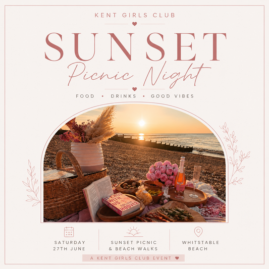 🌅🥂 KENT GIRLS CLUB SUNSET PICNIC NIGHT 🥂🌅